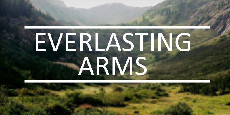 everlasting arms