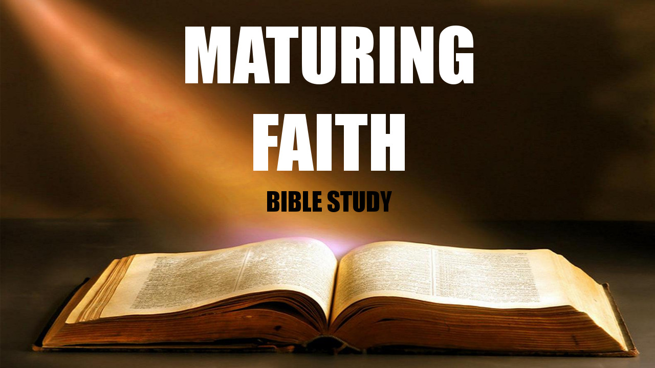 maturing faith