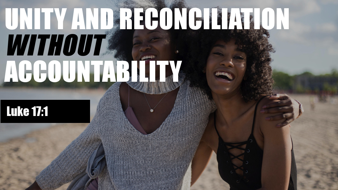 Unity Without Accountability Banner