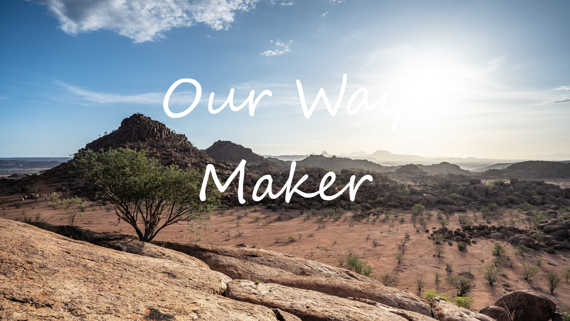 He Is Our Way Maker Banner