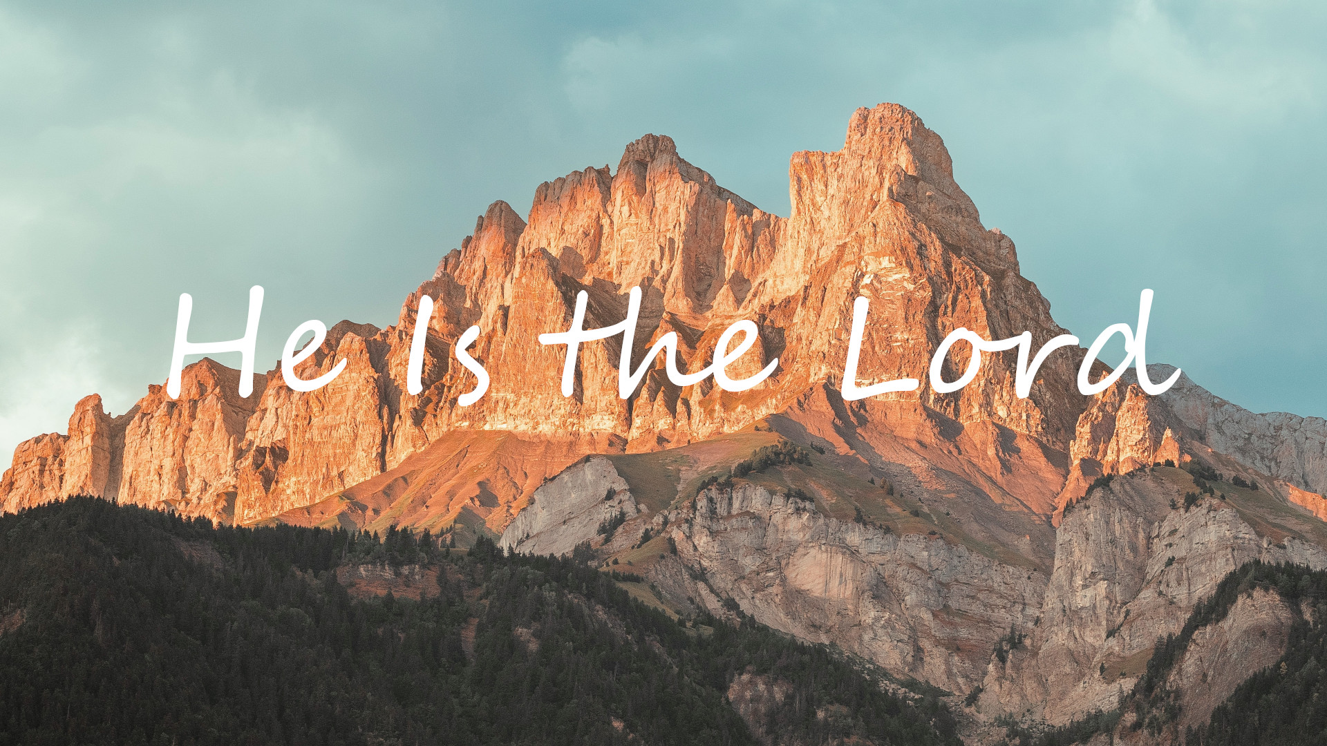 He Is the Lord Sermon Banner