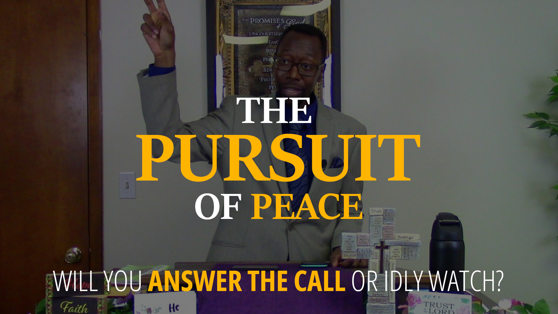 The Pursuit of Peace Sermon Banner