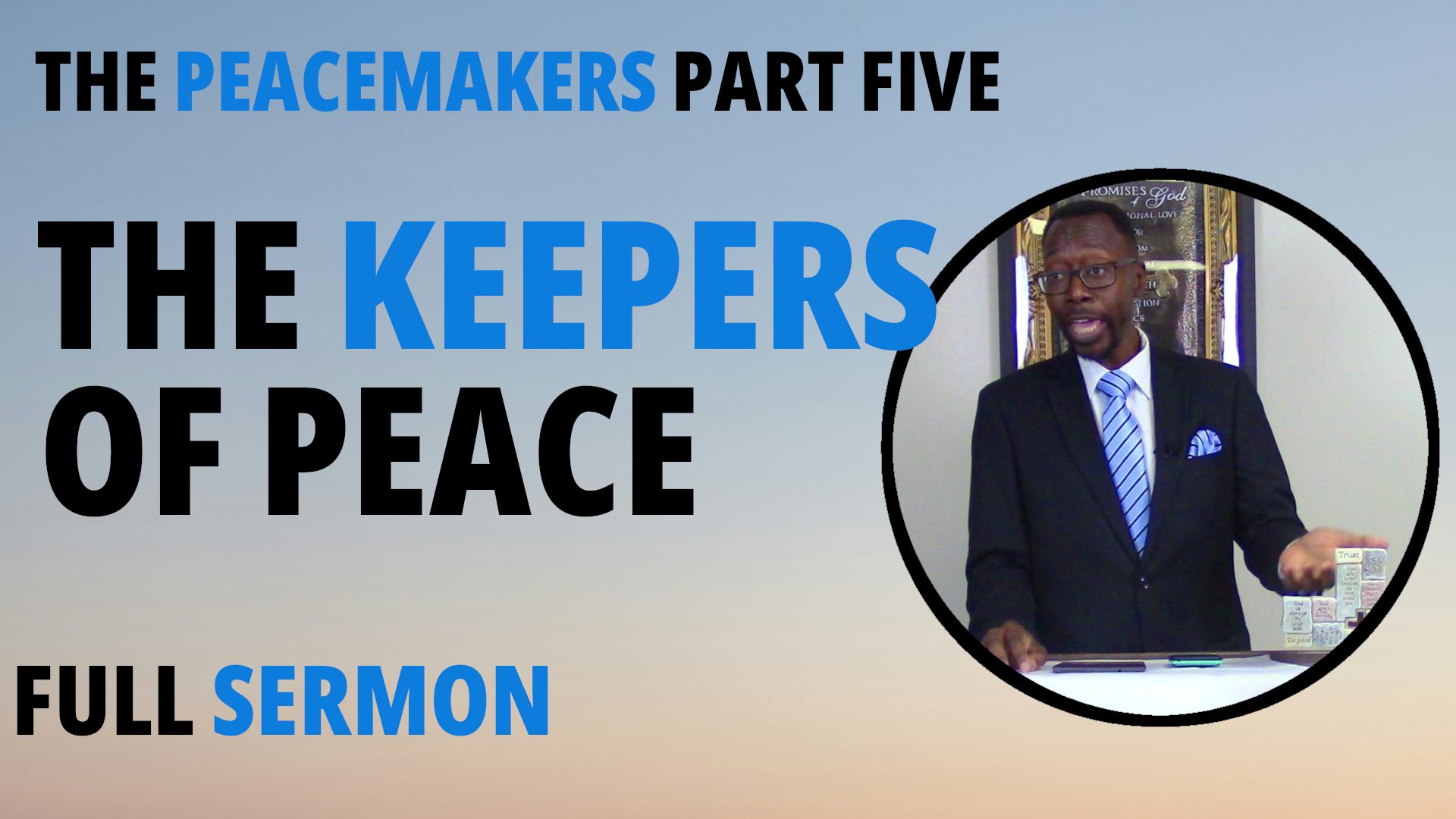 Keepers of Peace Sermon Banner