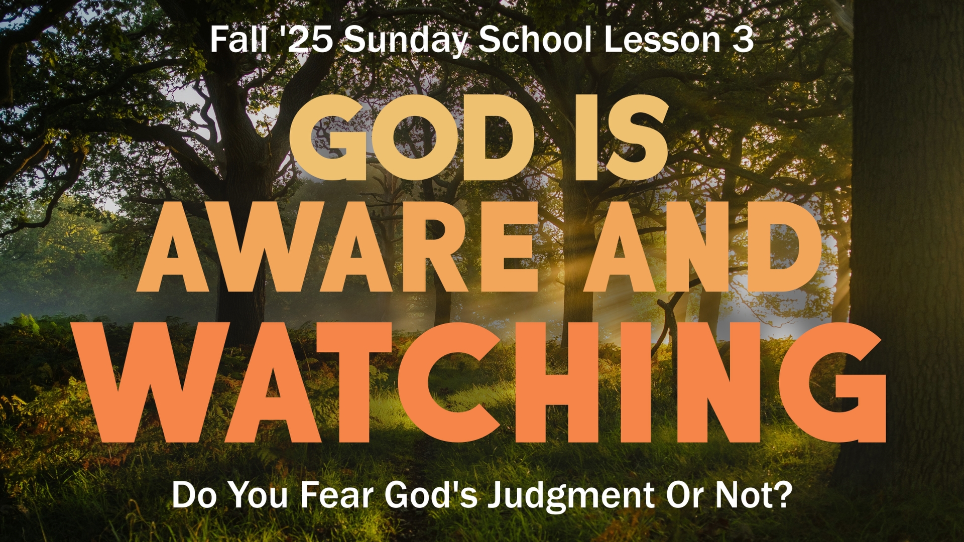 Do You Fear God Banner