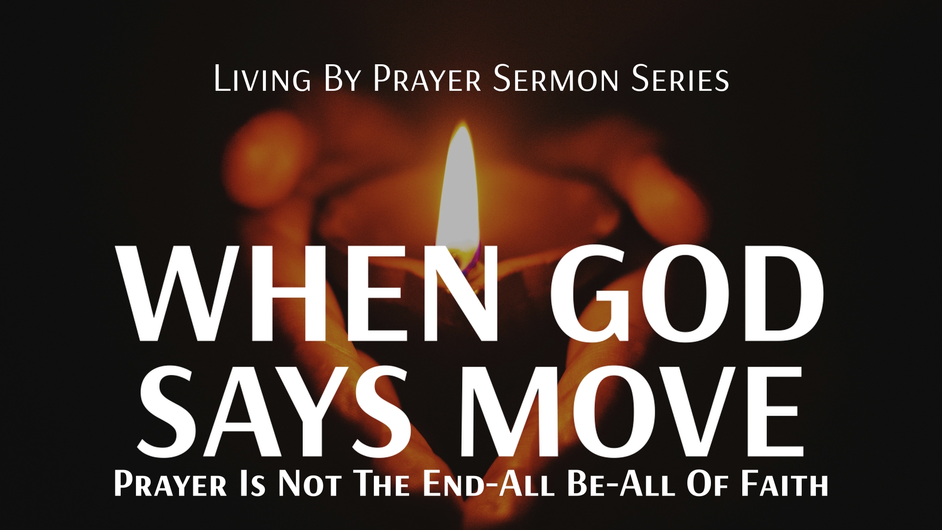 When God Says Move Banner