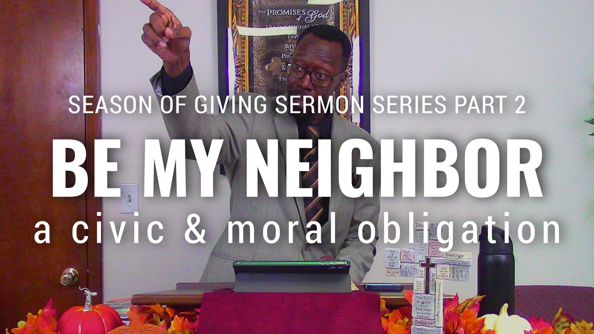 Obligation to love our neighbors sermon banner