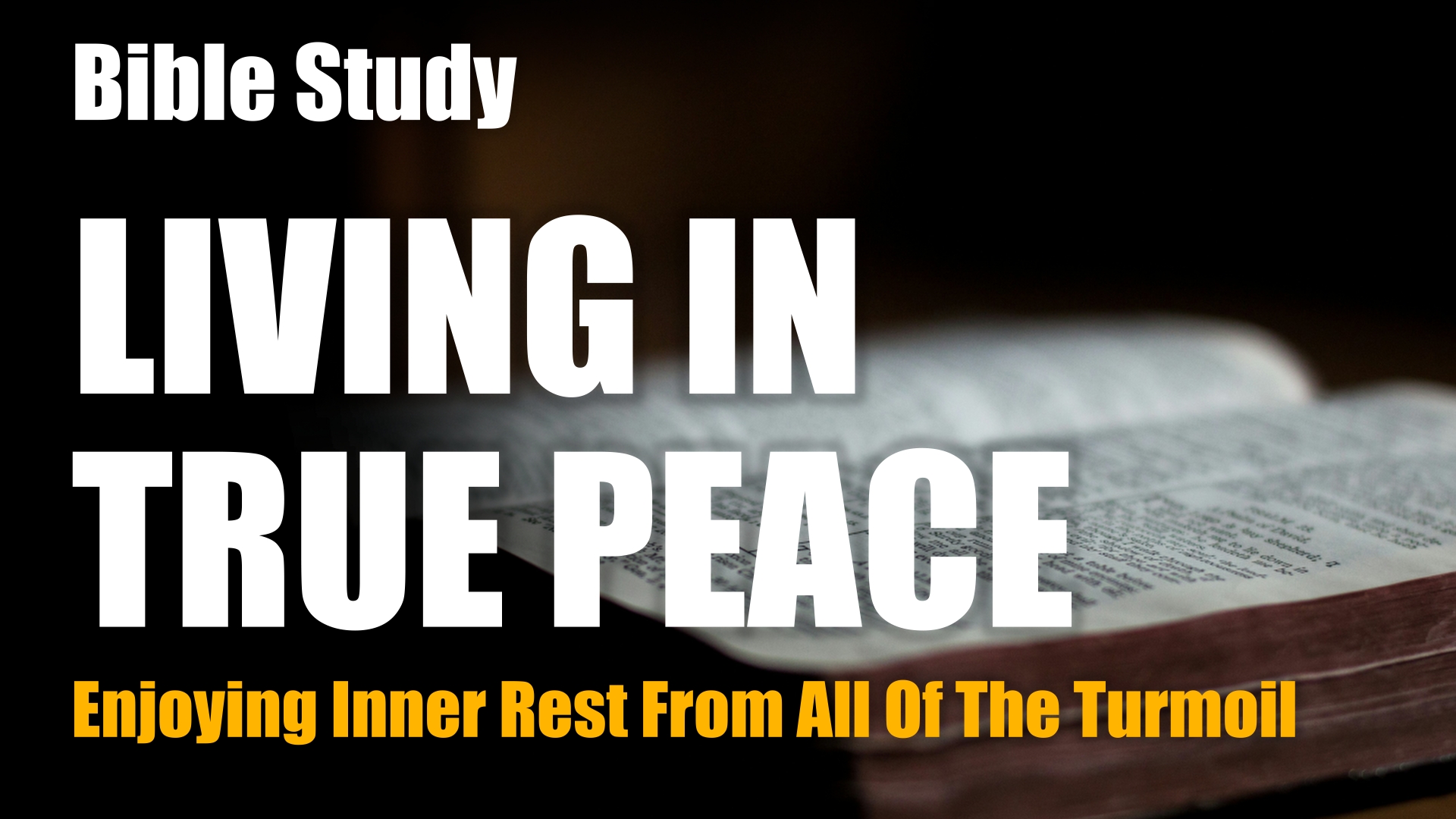 John 14 Living in Peace Study