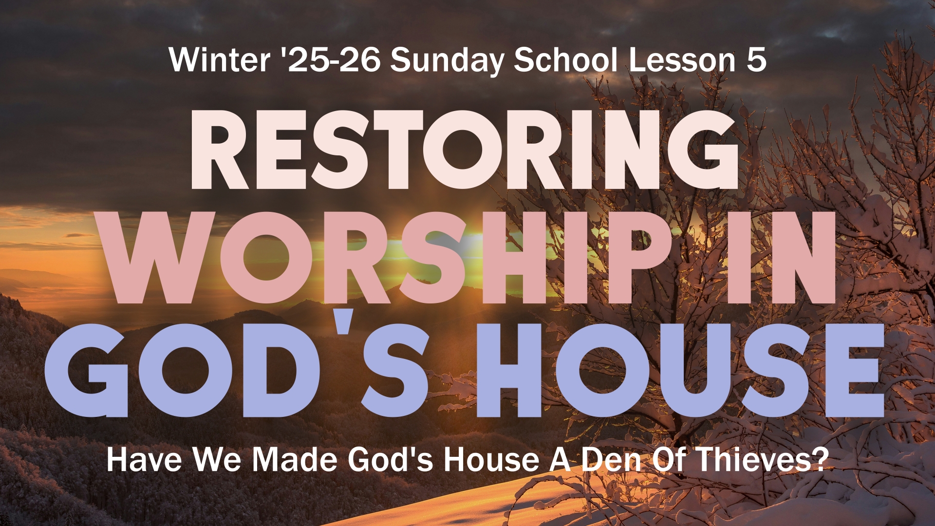 Worship in the house of God banner