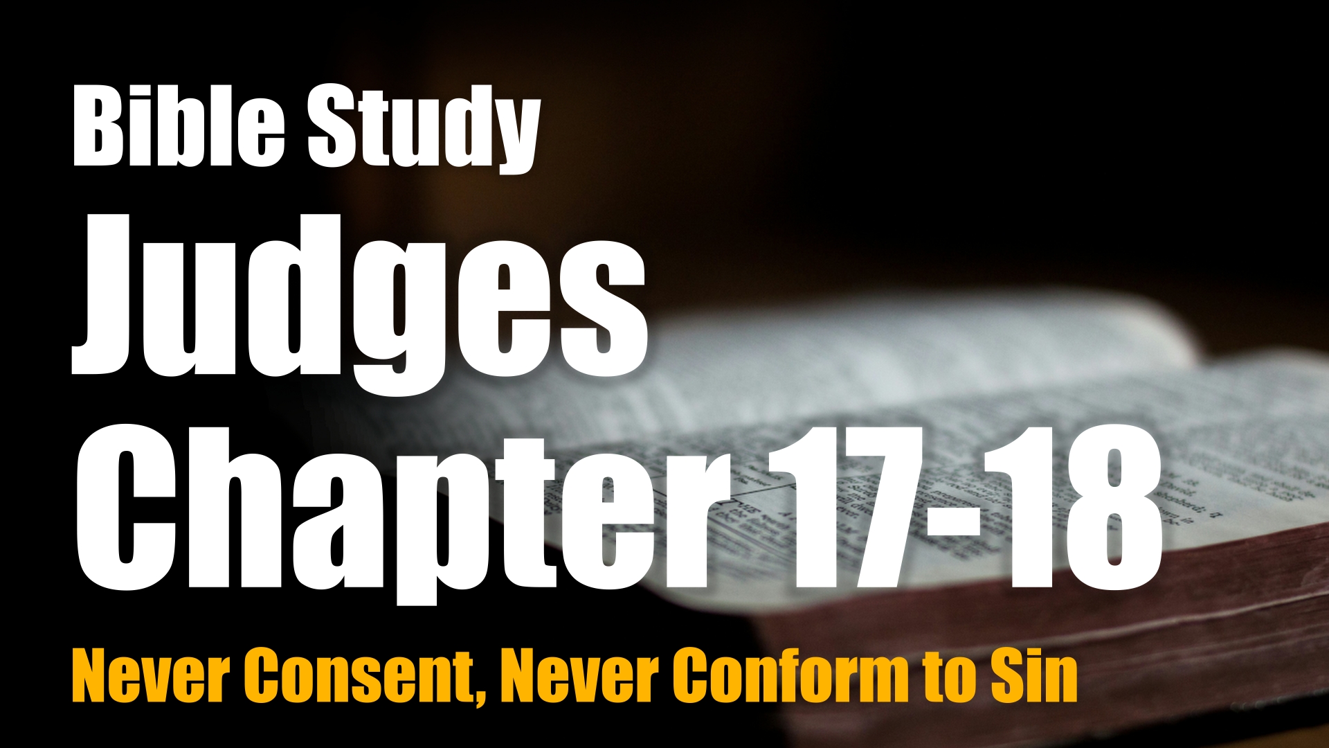Judges 17-18 Study Banner
