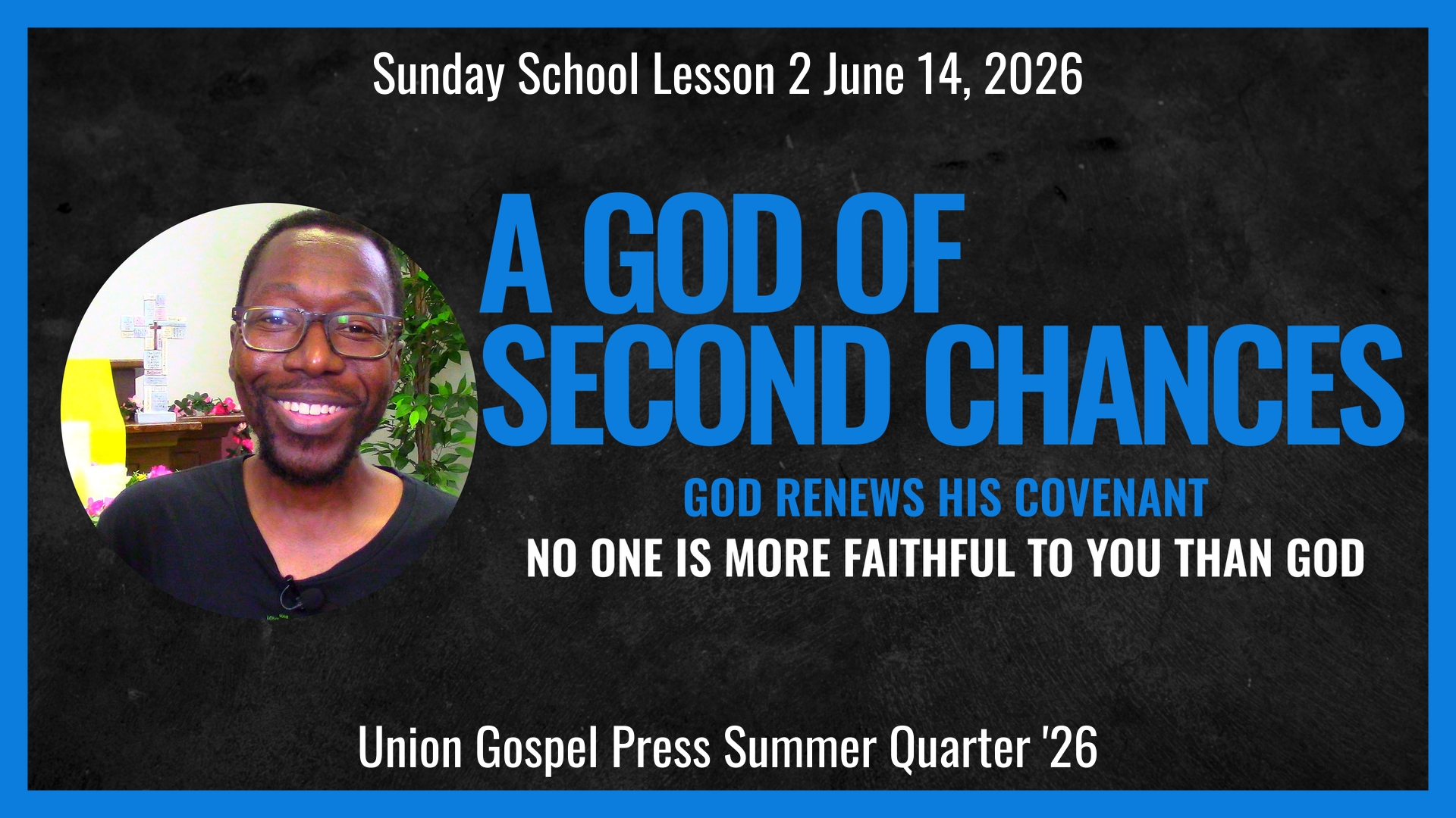 God Renews His Covenant Lesson Banner