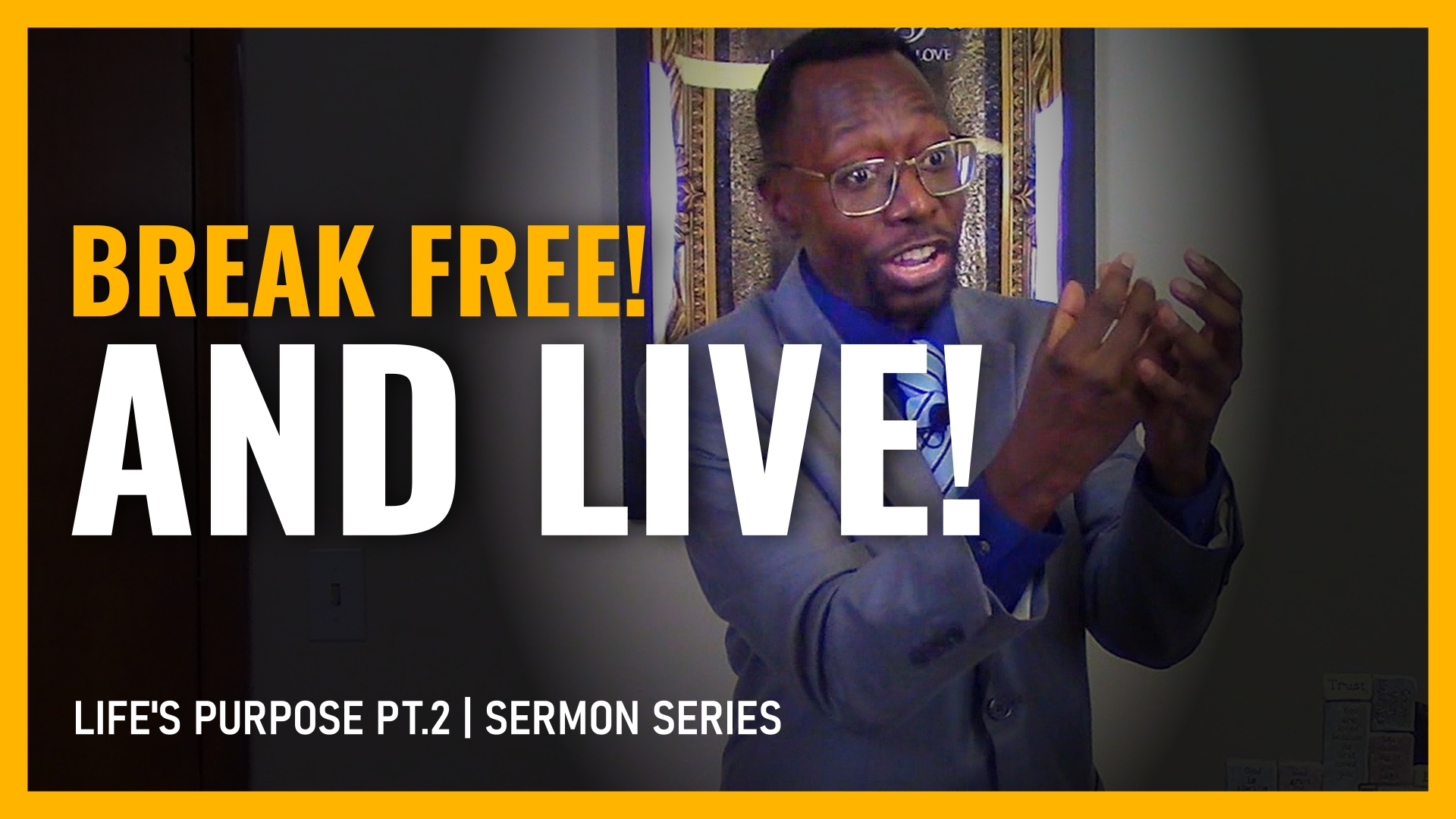 Break Free Sermon Thumbnail