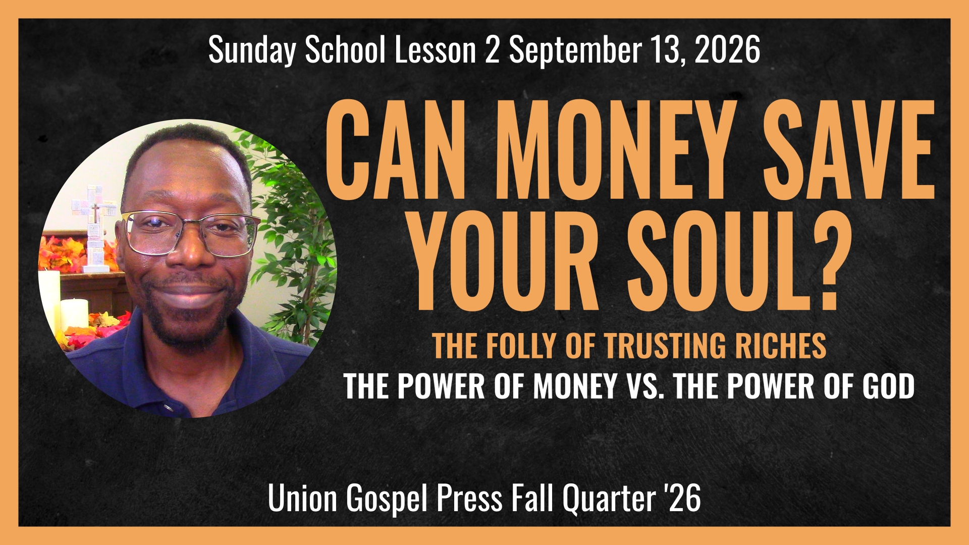 Folly of Trusting Riches Banner